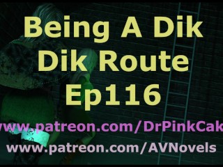 Being A Dik (Dik Route) 116